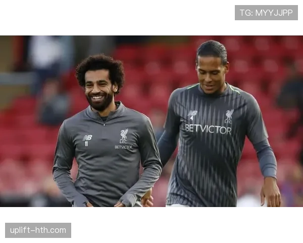 范戴克肌肉伤病恢复顺利，预计下周强势回归赛场