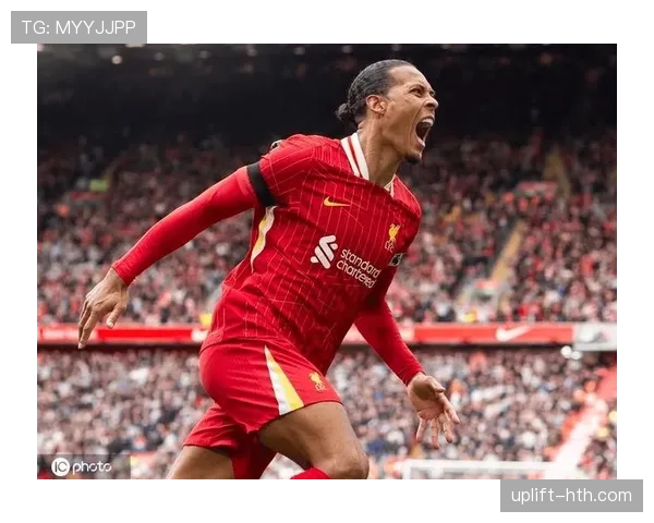 范戴克2025赛季数据亮眼，领军利物浦强势崛起，新赛季备受瞩目